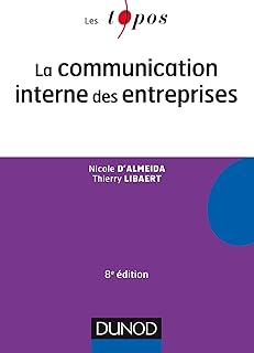 La communication interne des entreprises - 8e éd.