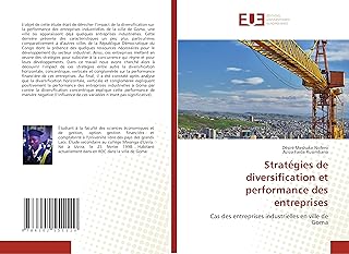Stratégies de diversification et performance des entreprises: Cas des entreprises industrielles en ville de Goma