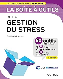 La boîte à outils de la gestion du stress - 2e éd