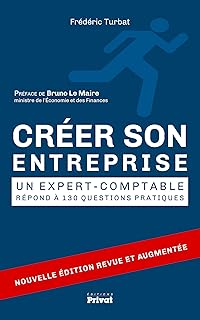 Créer son entreprise: Un expert-comptable répond à 130 questions (SOCIETE ET ACTUALITE)