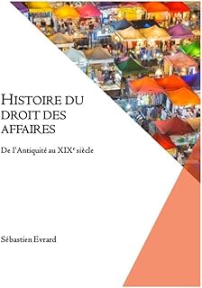 Histoire du droit des affaires: De l