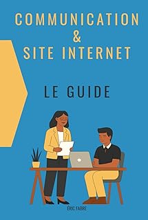 Communication & Site internet - Le guide: Écoute et conseils, sont le cœur de mon processus au service de l’entreprise et de son image de marque.