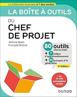 La boîte à outils du chef de projet - 4e éd.: 80 outils clés en main